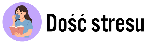 Dość stresu